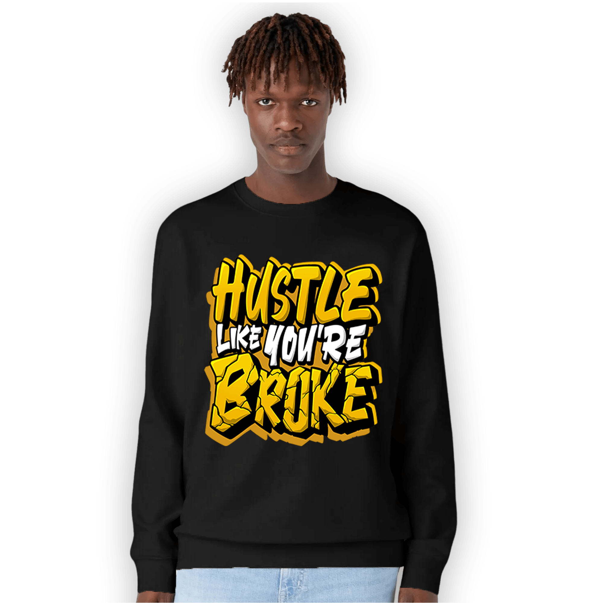 Yellow Ochre 1s Sweatshirt Match Hustle Like Broke - NastyJamz