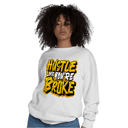 Yellow Ochre 1s Sweatshirt Match Hustle Like Broke - NastyJamz