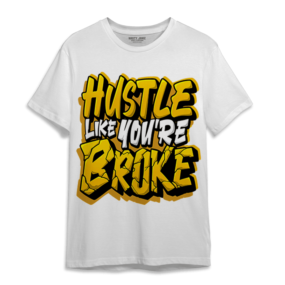 Yellow Ochre 1s T Shirt Match Hustle Like Broke - NastyJamz