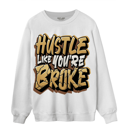 Cacao Wow 4s Sweatshirt Match Hustle Like Broke - NastyJamz