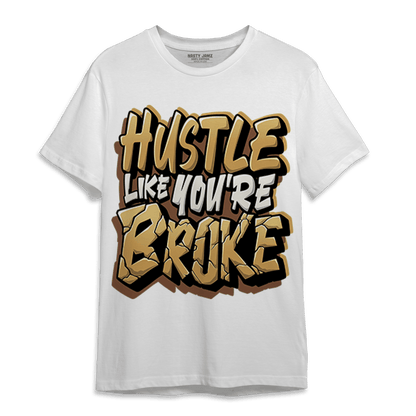 Cacao Wow 4s T Shirt Match Hustle Like Broke - NastyJamz