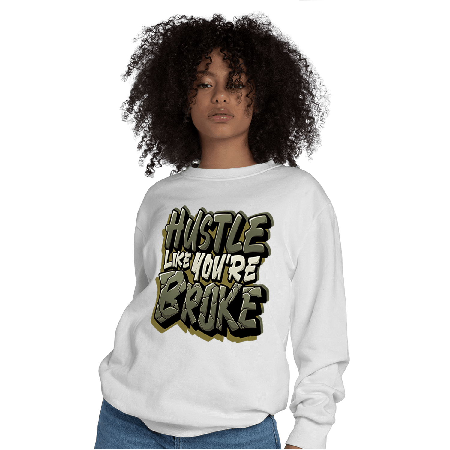 SE Craft Medium Olive 4s Sweatshirt Match Hustle Like Broke - NastyJamz