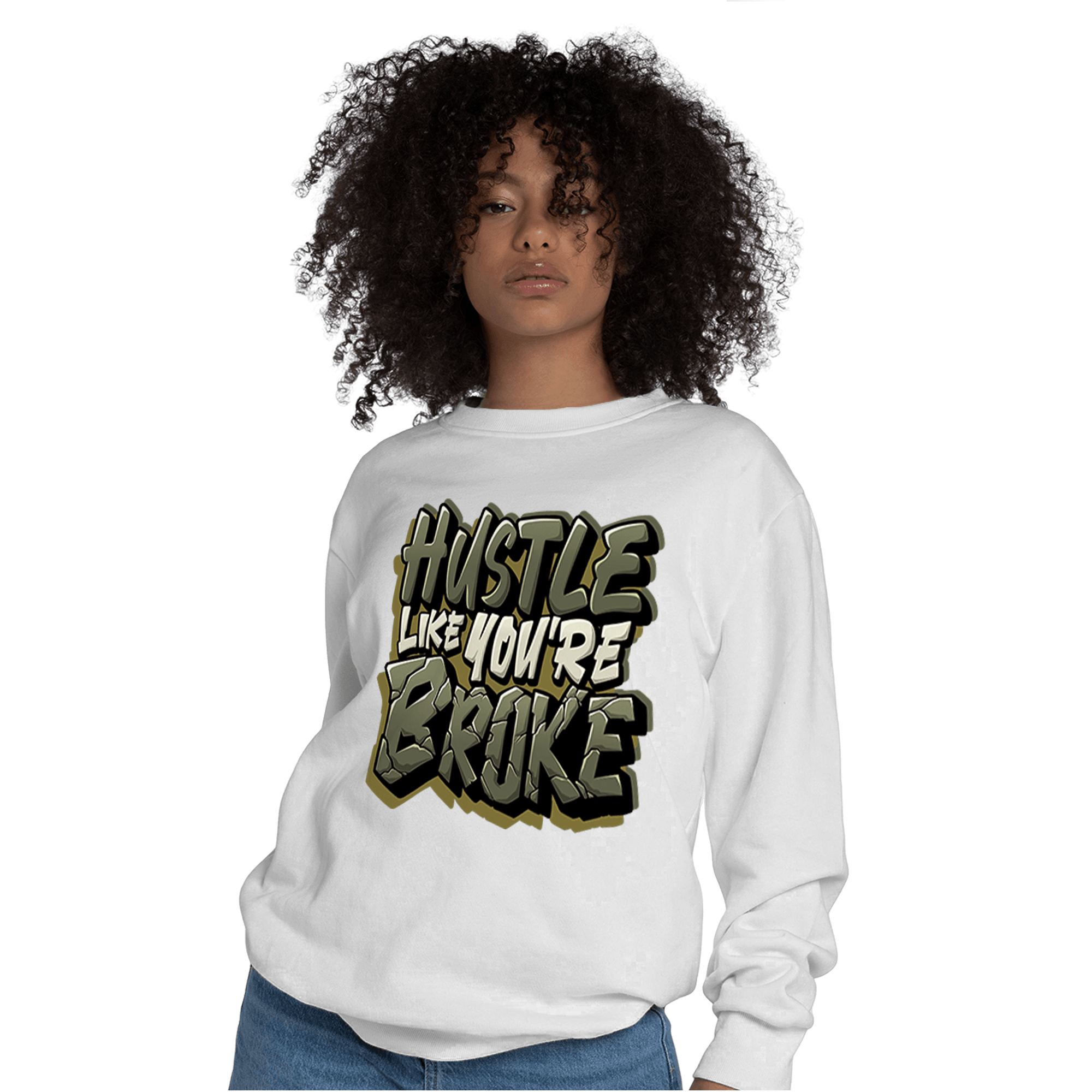 SE Craft Medium Olive 4s Sweatshirt Match Hustle Like Broke - NastyJamz
