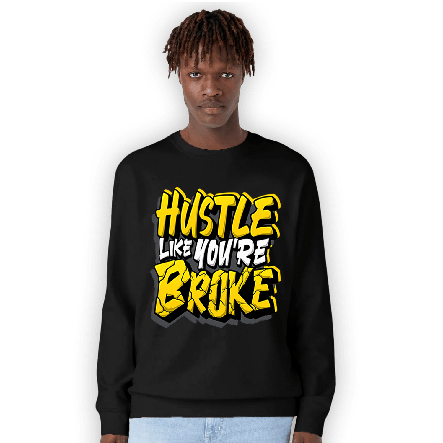 Thunder 4s Sweatshirt Match Hustle Like Broke - NastyJamz