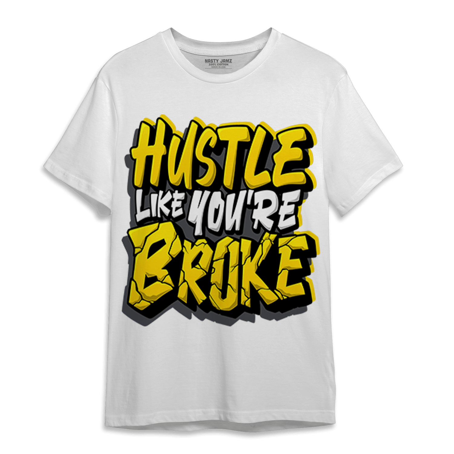 Thunder 4s T Shirt Match Hustle Like Broke - NastyJamz