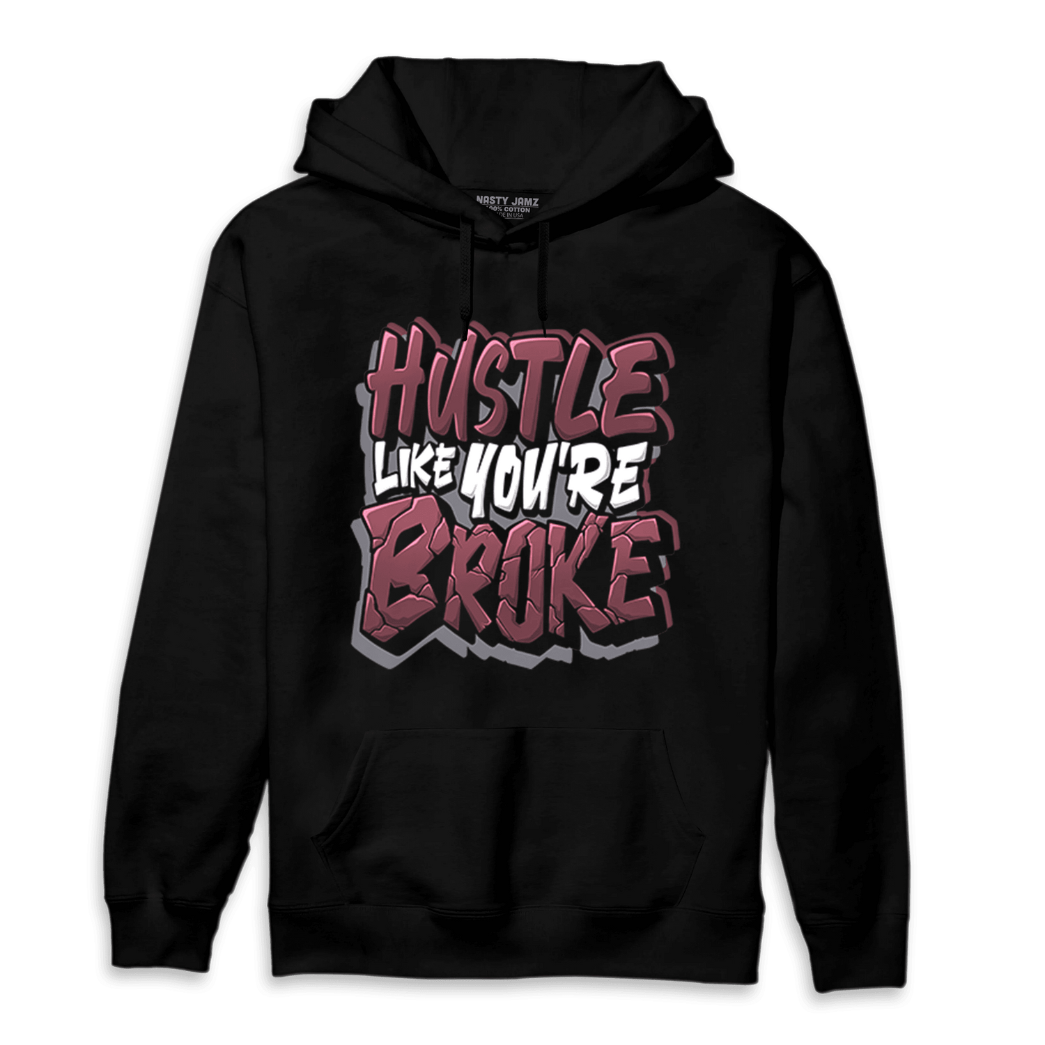 Burgundy 5s Hoodie Match Hustle Like Broke - NastyJamz
