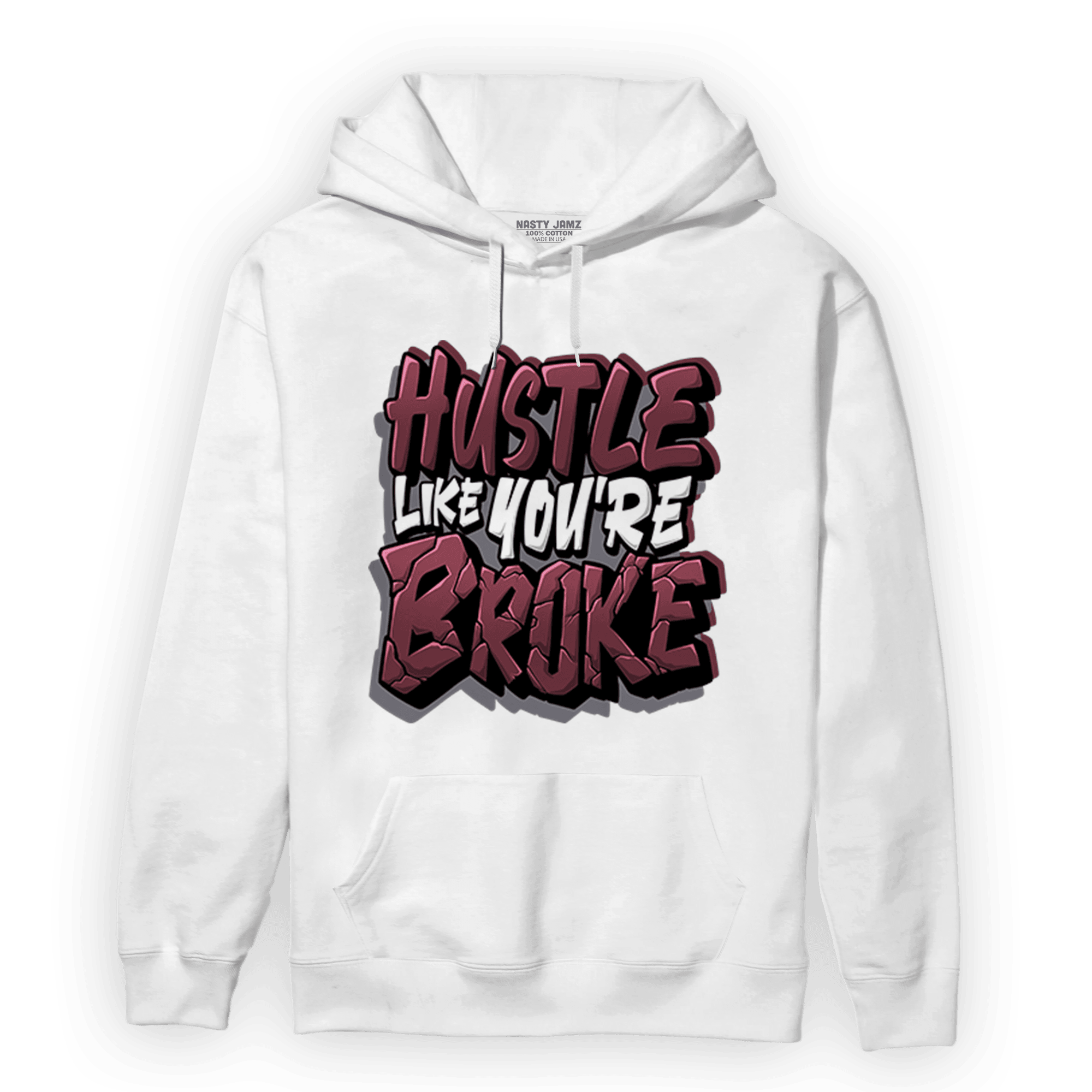 Burgundy 5s Hoodie Match Hustle Like Broke - NastyJamz