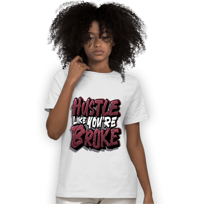 Burgundy 5s T Shirt Match Hustle Like Broke - NastyJamz