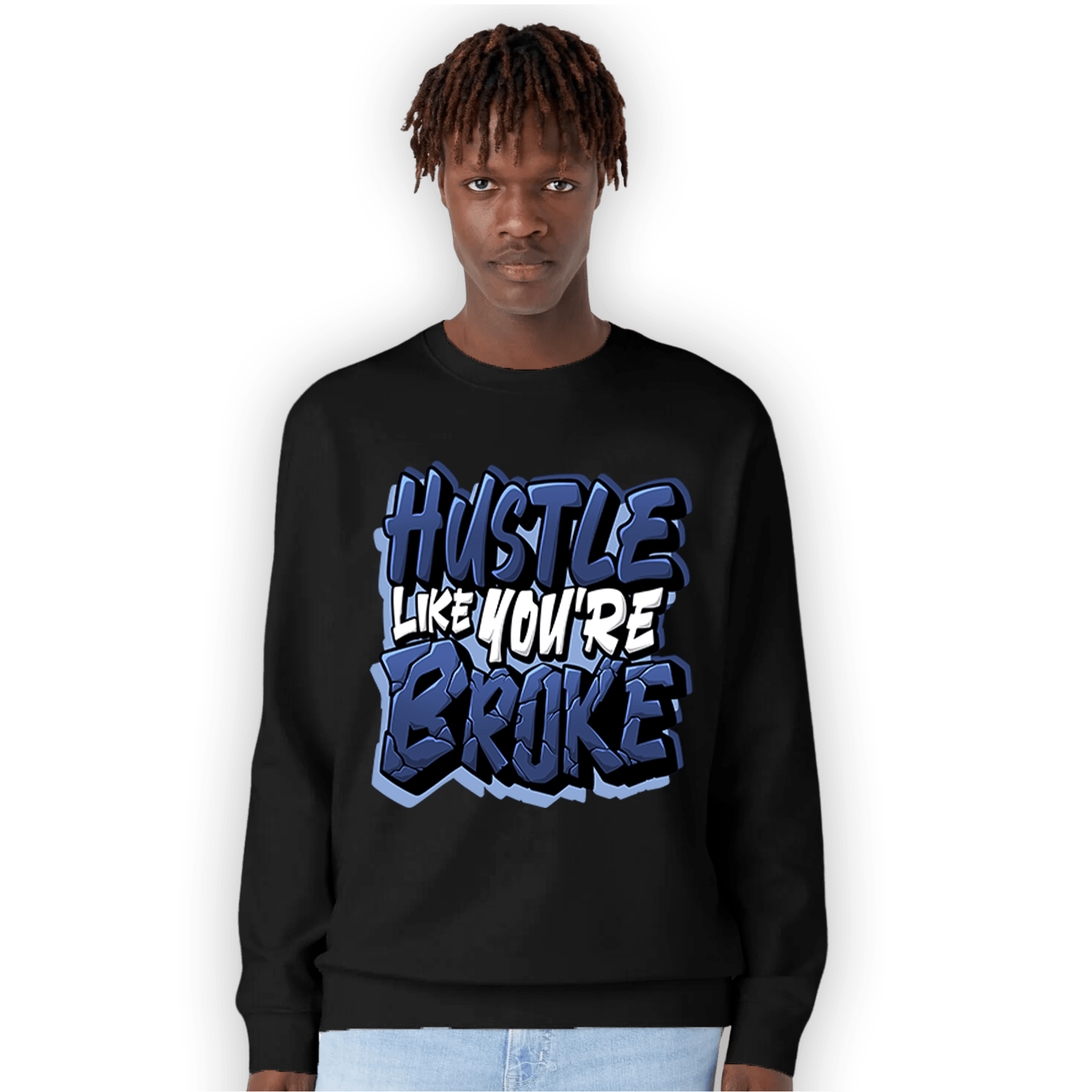 Midnight Navy 5s Sweatshirt Match Hustle Like Broke - NastyJamz