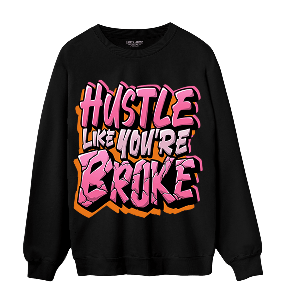 SB Dunk Blossom Sweatshirt Match Hustle Like Broke - NastyJamz