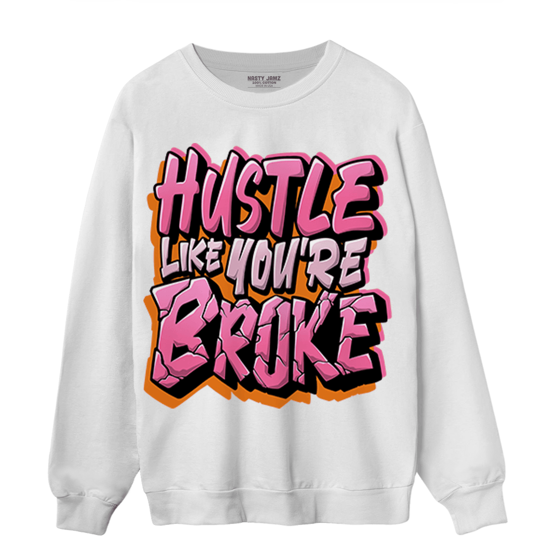 SB Dunk Blossom Sweatshirt Match Hustle Like Broke - NastyJamz