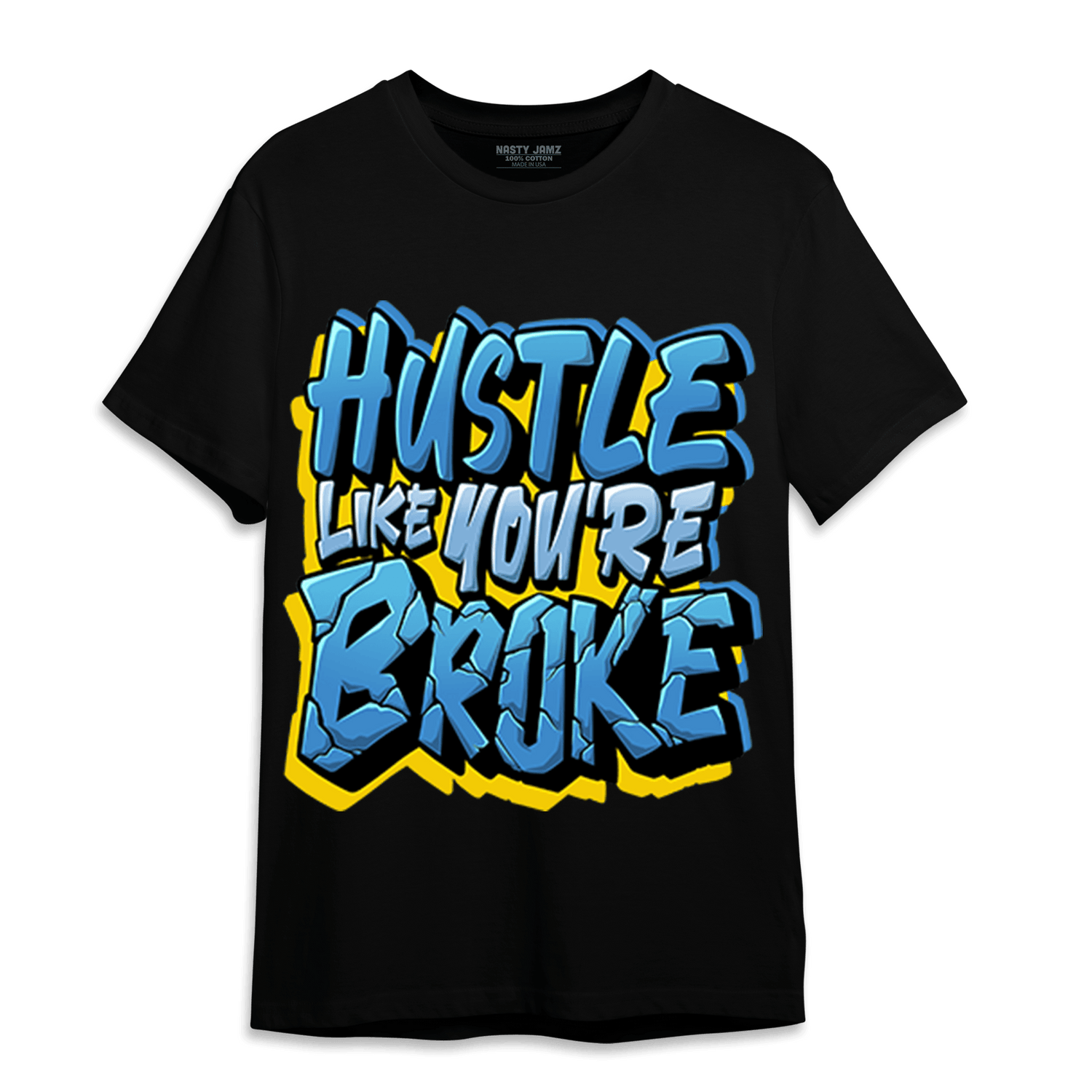 SB Dunk Bubbles T Shirt Match Hustle Like Broke - NastyJamz