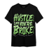 SB Dunk Buttercup T Shirt Match Hustle Like Broke - NastyJamz