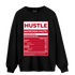 Cherry 11s Sweatshirt Match Hustle Nutrition Facts - NastyJamz