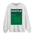 Celtic Lucky Green 1s Sweatshirt Match Hustle Nutrition Facts - NastyJamz