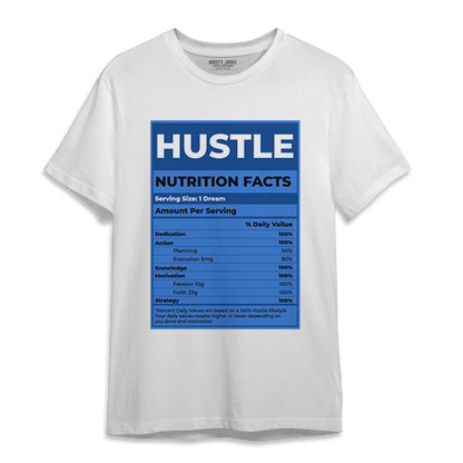 University Blue Toe 1s T Shirt Match Hustle Nutrition Facts - NastyJamz