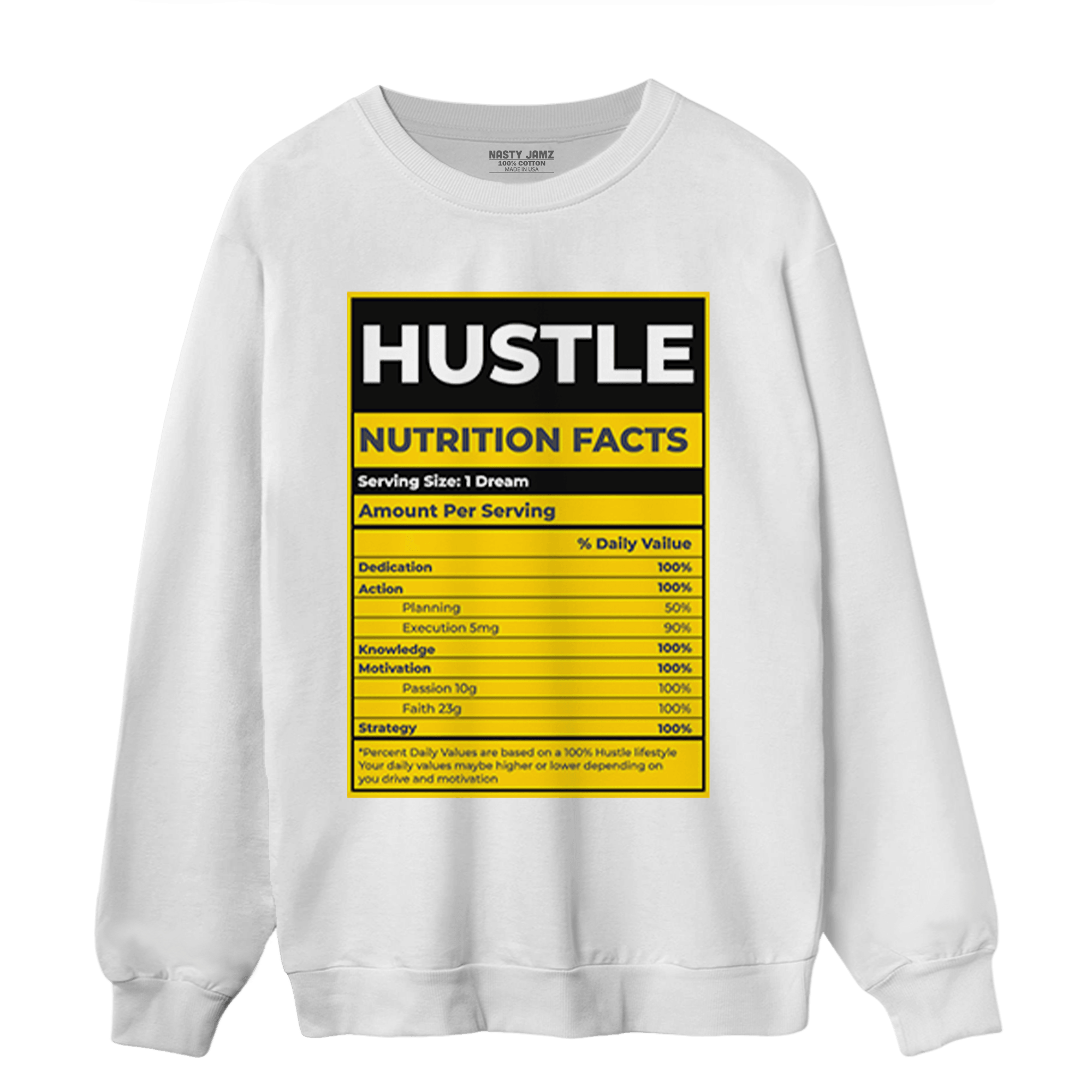 Thunder 4s Sweatshirt Match Hustle Nutrition Facts - NastyJamz