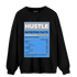 University Blue 5s Sweatshirt Match Hustle Nutrition Facts - NastyJamz
