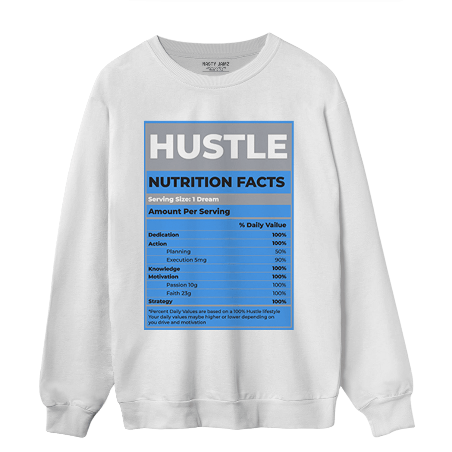 University Blue 5s Sweatshirt Match Hustle Nutrition Facts - NastyJamz