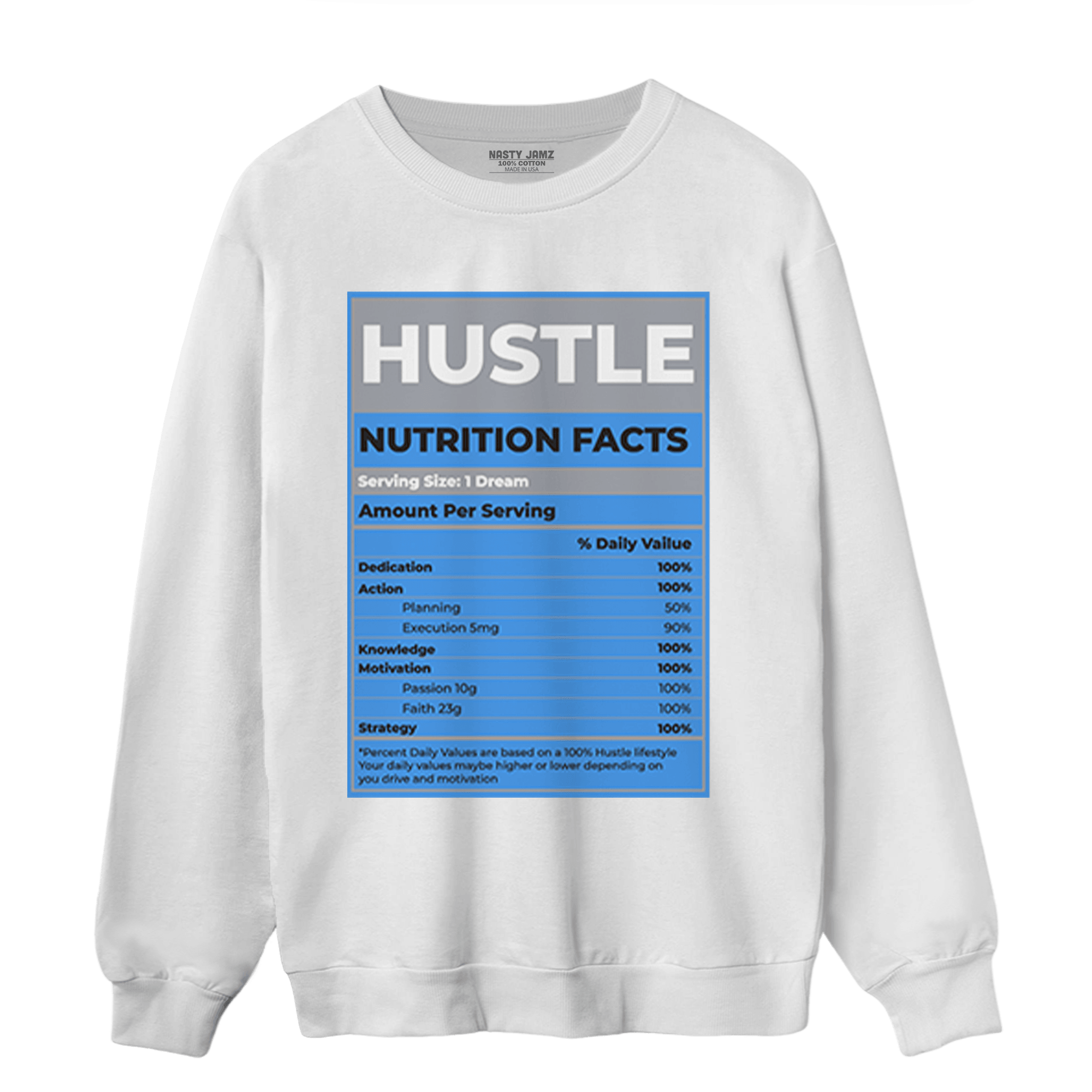 University Blue 5s Sweatshirt Match Hustle Nutrition Facts - NastyJamz