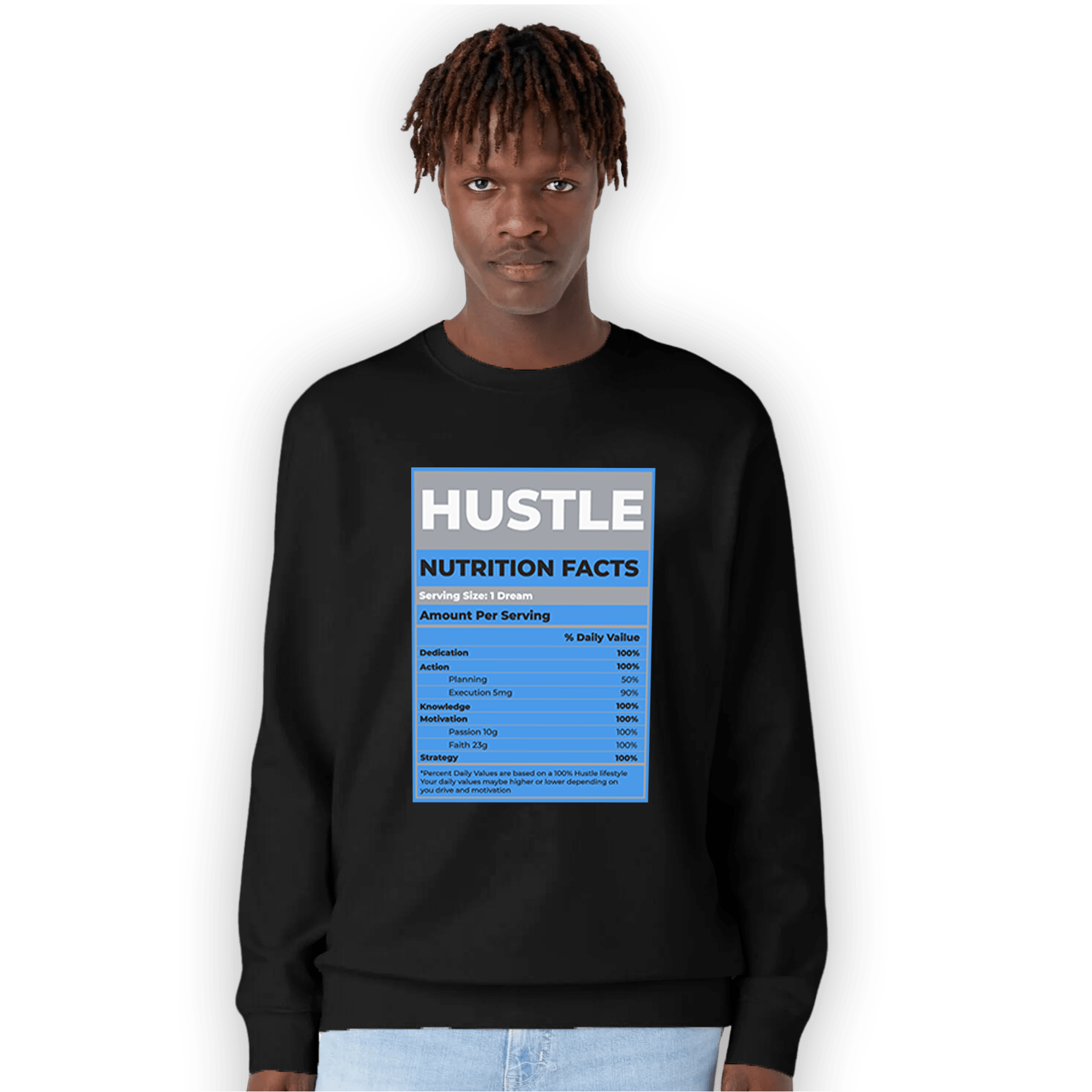 University Blue 5s Sweatshirt Match Hustle Nutrition Facts - NastyJamz
