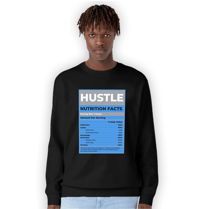 University Blue 5s Sweatshirt Match Hustle Nutrition Facts - NastyJamz