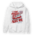 Cherry 11s Hoodie Match Kicks Aint My Problems - NastyJamz