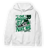 Celtic Lucky Green 1s Hoodie Match Kicks Aint My Problems - NastyJamz