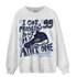 Midnight Navy 5s Sweatshirt Match Kicks Aint My Problems - NastyJamz