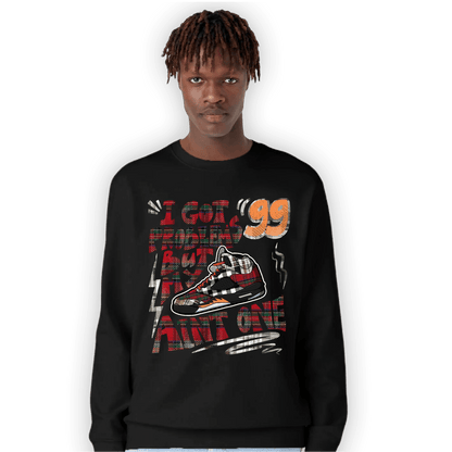 Plaid 5s Sweatshirt Match Kicks Aint My Problems - NastyJamz