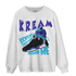Aqua 6s Sweatshirt Match Kream Sneaker - NastyJamz