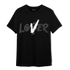 Black White 14s T Shirt Match Loser Lover - NastyJamz