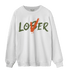 High OG Celadon 1s Sweatshirt Match Loser Lover - NastyJamz