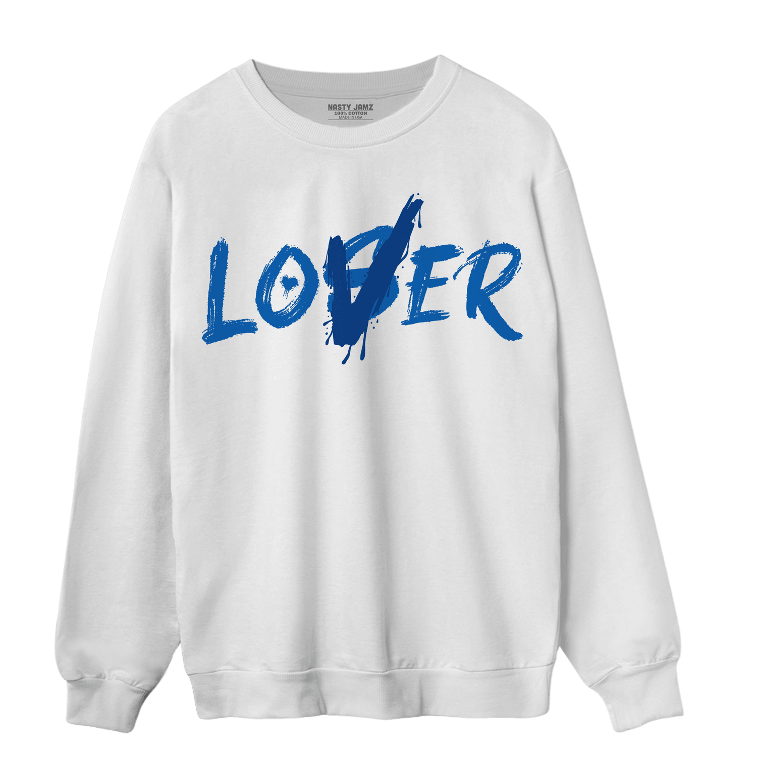 Royal Reimagined 1s Sweatshirt Match Loser Lover - NastyJamz