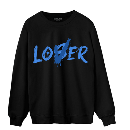 University Blue Toe 1s Sweatshirt Match Loser Lover - NastyJamz