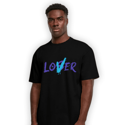 Aqua 6s T Shirt Match Loser Lover - NastyJamz