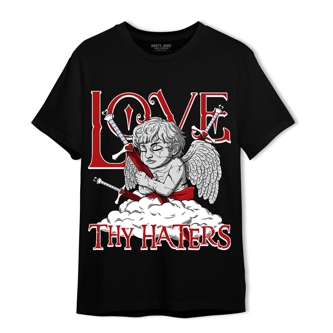 Cherry 11s T Shirt Match Love Thy Haters Angel - NastyJamz