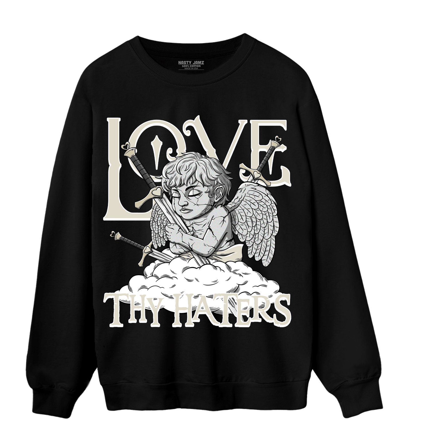 Gratitude 11s Sweatshirt Match Love Thy Haters Angel - NastyJamz