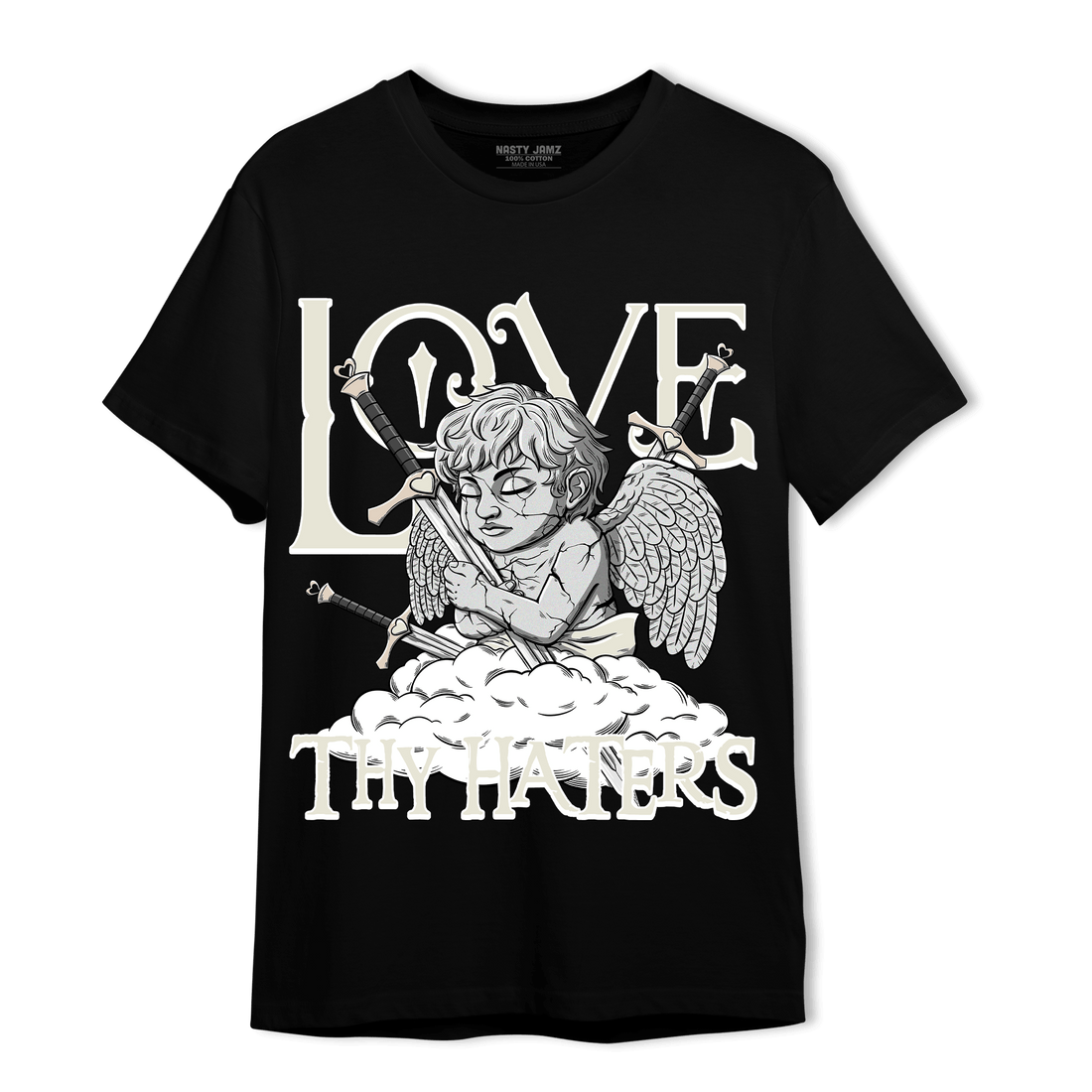 Neapolitan 11s T Shirt Match Love Thy Haters Angel - NastyJamz