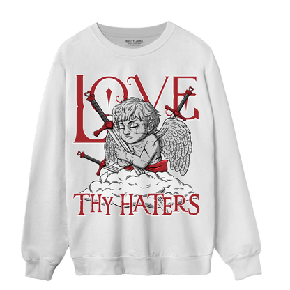 Cherry 12s Sweatshirt Match Love Thy Haters Angel - NastyJamz