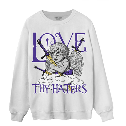 Field Purple 12s Sweatshirt Match Love Thy Haters Angel - NastyJamz