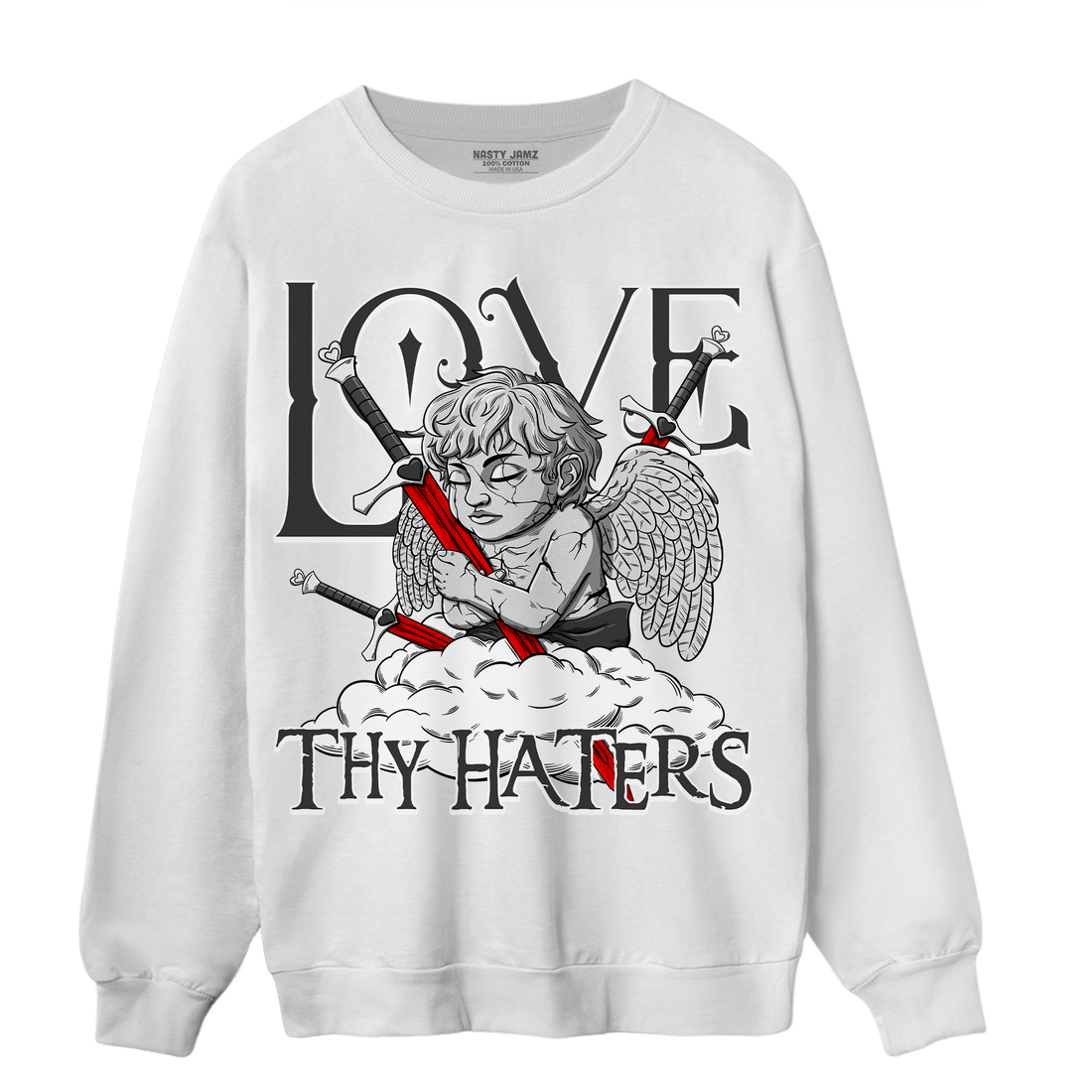 Black White 14s Sweatshirt Match Love Thy Haters Angel - NastyJamz