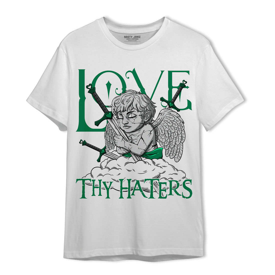 Celtic Lucky Green 1s T Shirt Match Love Thy Haters Angel - NastyJamz