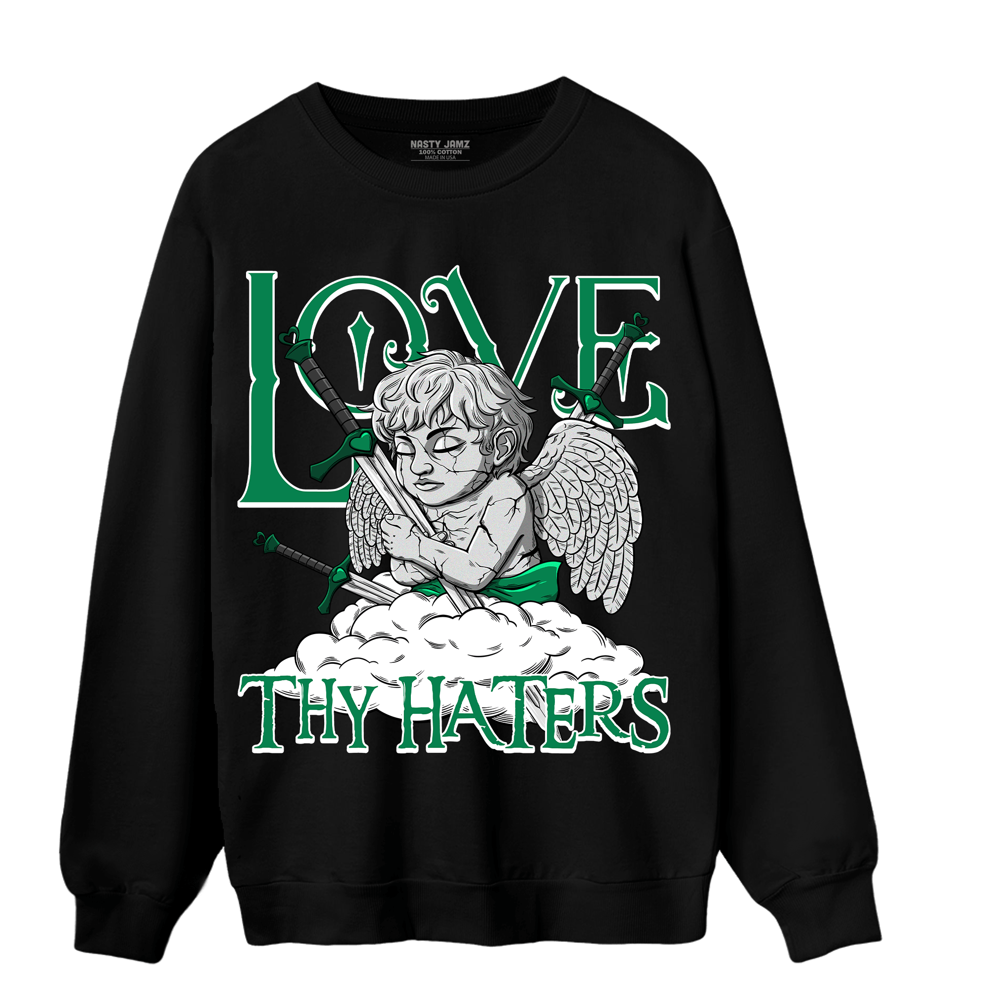 Celtic Lucky Green 1s Sweatshirt Match Love Thy Haters Angel - NastyJamz