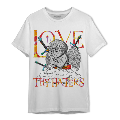 Mid GS Six Championships 1s T Shirt Match Love Thy Haters Angel - NastyJamz
