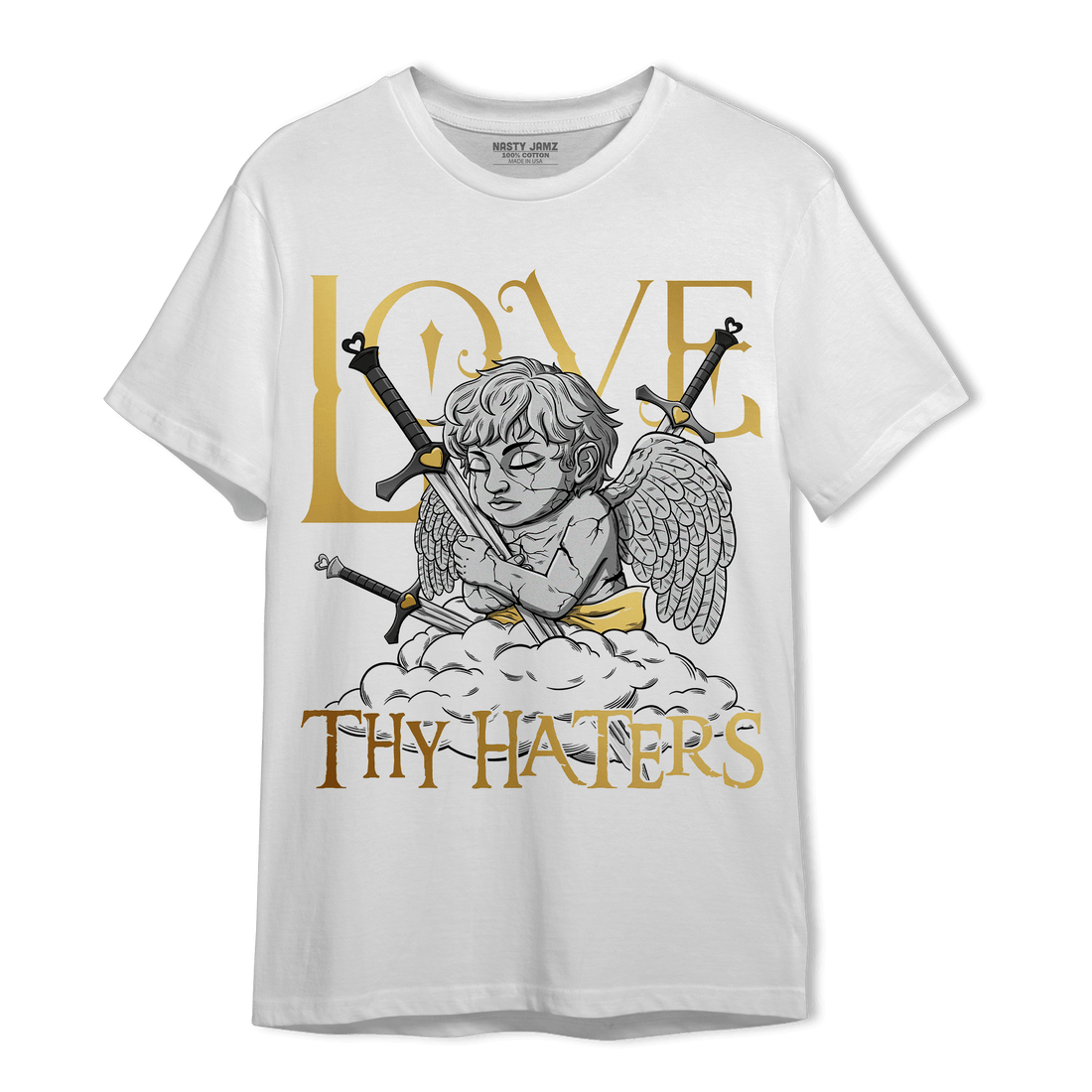 Mid SE Black Gold 1s T Shirt Match Love Thy Haters Angel - NastyJamz