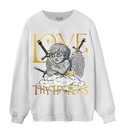Mid SE Black Gold 1s Sweatshirt Match Love Thy Haters Angel - NastyJamz