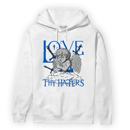 Royal Reimagined 1s Hoodie Match Love Thy Haters Angel - NastyJamz