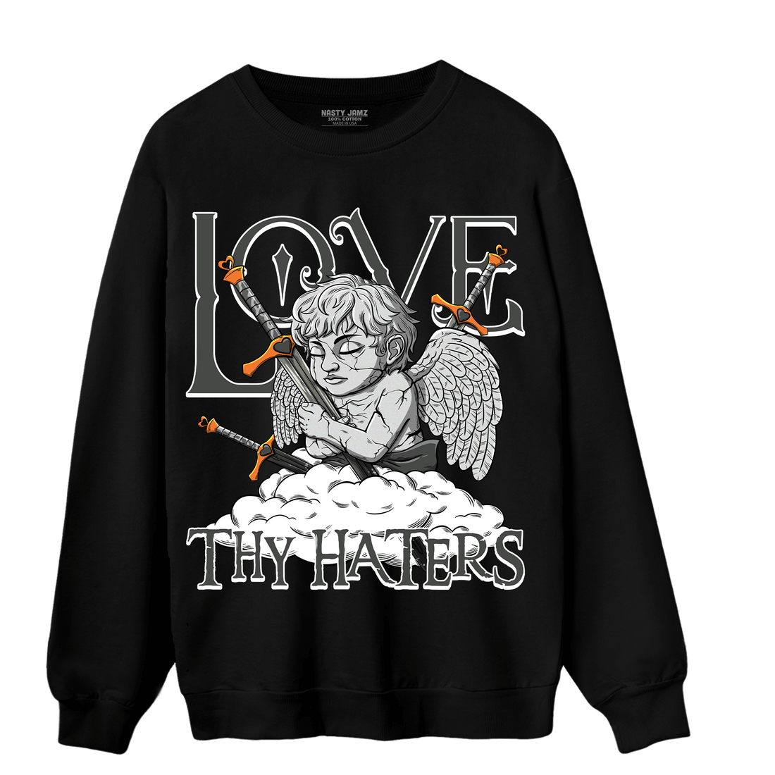 Fear Pack 3s Sweatshirt Match Love Thy Haters Angel - NastyJamz