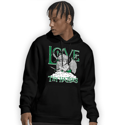 Lucky Green 3s Hoodie Match Love Thy Haters Angel - NastyJamz